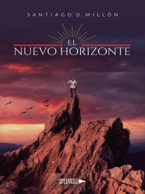 Title details for El Nuevo Horizonte by Santiago D. Millón - Available